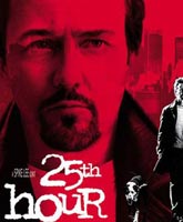 25th Hour / 25- 